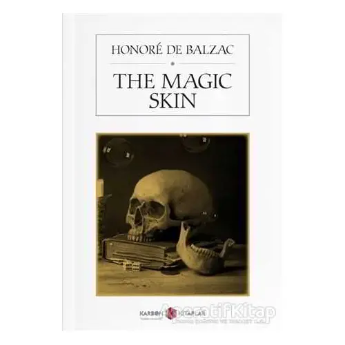 The Magic Skin - Honore de Balzac - Karbon Kitaplar