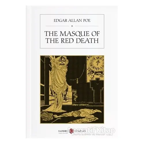 The Masque Of The Red Death - Edgar Allan Poe - Karbon Kitaplar