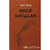 Hınzır Kaygılar - Murat Tuncay - Duvar Kitabevi