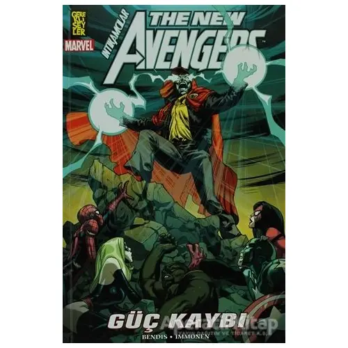 The New Avengers İntikamcılar Cilt: 12 Güç Kaybı - Brian Michael Bendis - Gerekli Şeyler Yayıncılık