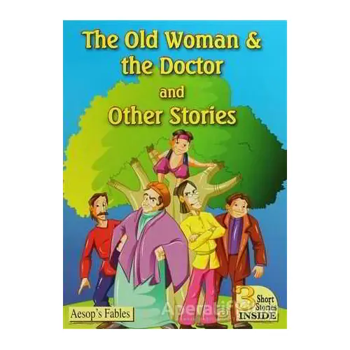 The old Woman & The Doctor and Other Stories - Kolektif - Macaw Books