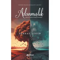 Adanmışlık - Serhat Şeker - Alkun Kitap