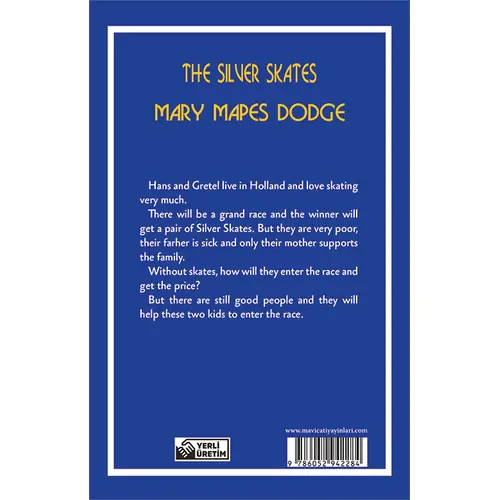 The Silver Skates - Mary Mapes Dodge (Stage-1) - Maviçatı Yayınları