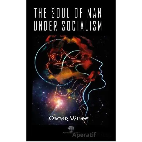 The Soul of Man under Socialism - Oscar Wilde - Platanus Publishing