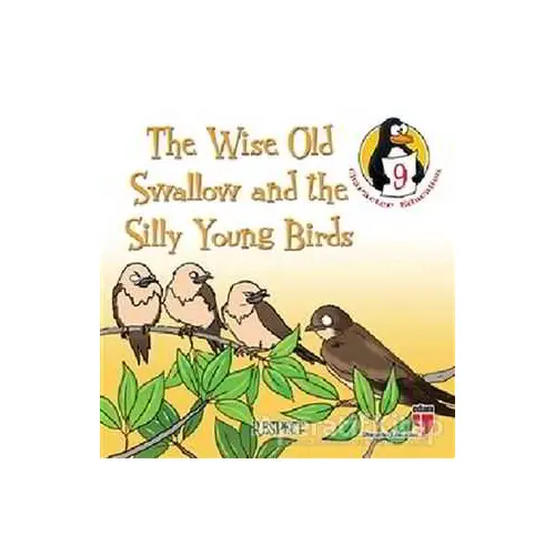 The Wise Old Swallow and the Silly Young Birds - Respect - Hatice Işılak Durmuş - EDAM