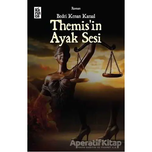 Themisin Ayak Sesi - Bedri Kenan Karaal - Karınca Yayınları