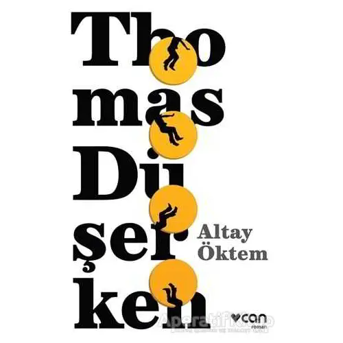Thomas Düşerken - Altay Öktem - Can Yayınları