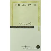 Akıl Çağı - Thomas Paine - İş Bankası Kültür Yayınları