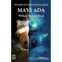 Mavi Ada - William Thomas Stead - Onbir Yayınları