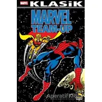 Marvel Team-Up Klasik Cilt: 5 - Gerry Conway - Büyülü Dükkan