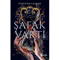 Şafak Vakti - Pinkpinkyazarr - Parola Yayınları