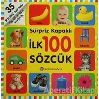 Sürpriz Kapaklı İlk 100 Sözcük - Kolektif - Remzi Kitabevi