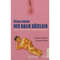 Oltaya Takılan Her Balık Güzeldir - Susanne Fröhlich - Omega