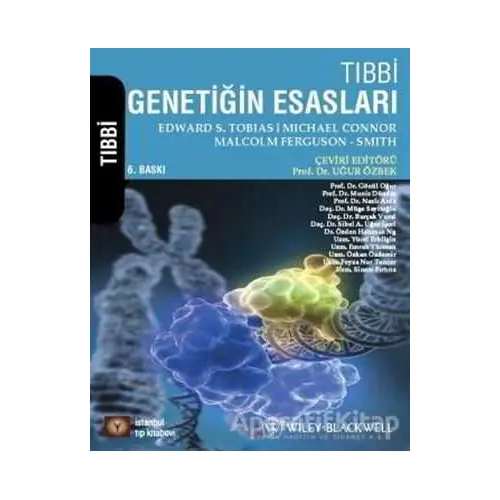 Tıbbi Genetiğin Esasları - Edward S. Tobias - İstanbul Tıp Kitabevi