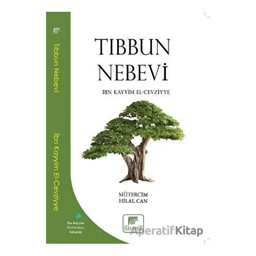 Tıbbun Nebevi - İbn Kayyım el-Cevziyye - Gelenek Yayıncılık