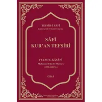 Safi Kur’an Tefsiri - Feyzu’l-Kaşani - İmam Rıza Dergahı Yayınları