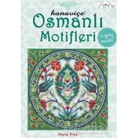 Kanaviçe Osmanlı Motifleri - Maria Diaz - Tuva Yayıncılık