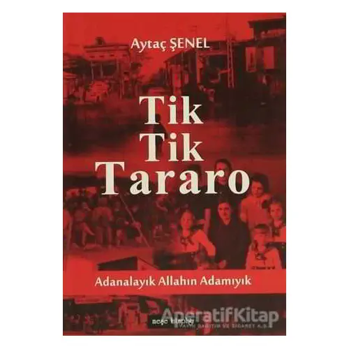 Tik Tik Tararo - Aytaç Şenel - Meşe Kitaplığı