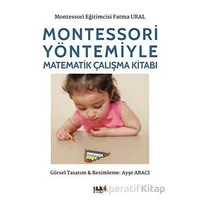 Montessori Yöntemiyle Matematik Çalışma - Fatma Ural - Tilki Kitap