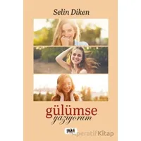 Gülümse Yazıyorum - Selin Diken - Tilki Kitap