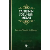 Tanrı’nın Sözünün Mesajı - Tim Meadowcroft - Haberci Basın Yayın