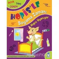 Hopiş Uyanıyor - Hopişle Boyama Zamanı - Süleyman Özkonuk - Timaş Çocuk