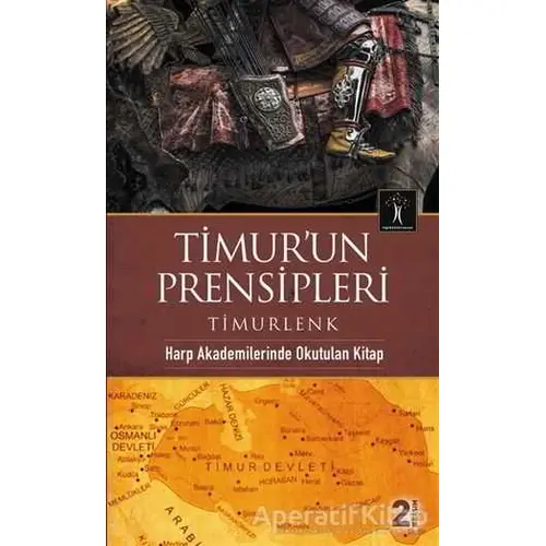 Timur’un Prensipleri - Timurlenk - İlgi Kültür Sanat Yayınları