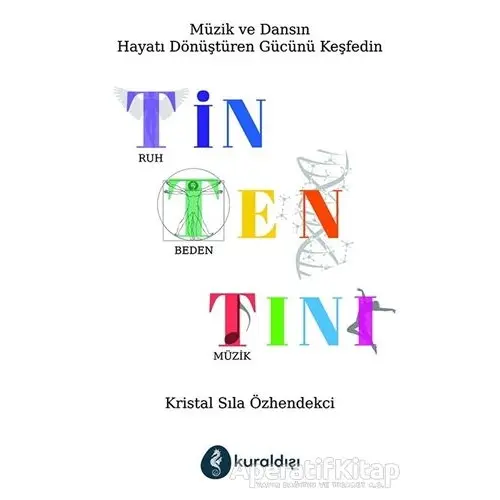 Tin Ten Tını - Kristal Sıla Özhendekci - Kuraldışı Yayınevi