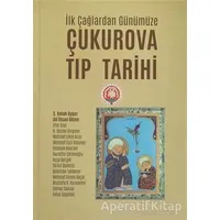 Çukurova Tıp Tarihi - Mustafa Karademir - Karahan Kitabevi