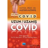 LongCovid-PostCovid - Uzun-Uzamış Covid - Mustafa Altındiş - Nobel Akademik Yayıncılık