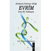 Herkesin İstismar Ettiği Evrim Yeni Bir Yaklaşım - Nurettin Başaran - İkinci Adam Yayınları