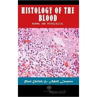 Histology of the Blood - Paul Ehrlich - Platanus Publishing