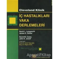Cleveland Klinik İç Hastalıkları Vaka Derlemeleri - David L. Longworth - İstanbul Tıp Kitabevi