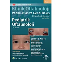 Klinik Oftalmoloji: Renkli Atlas ve Genel Bakış - Pediatrik Oftalmoloji