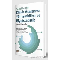 Cerrahlar İçin Klinik Araştırma Yöntembilimi ve Biyoistatistik Temel Kavramlar