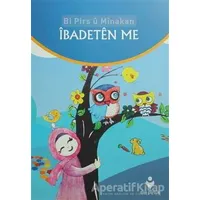 İbadeten Me - Kolektif - Tire Kitap