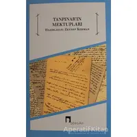 Tanpınar’ın Mektupları - Ahmet Hamdi Tanpınar - Dergah Yayınları