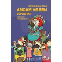 Amcam ve Ben - Süperstar - Genç Osman Yavaş - Final Kültür Sanat Yayınları