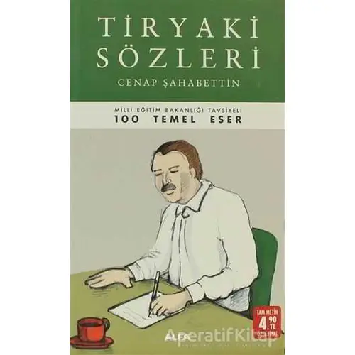 Tiryaki Sözleri - Cenap Şahabettin - Alfa Yayınları