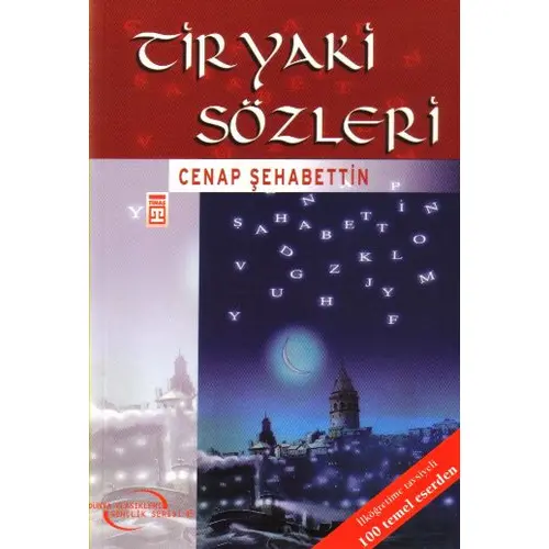 Tiryaki Sözleri - Cenap Şahabettin - Timaş Çocuk