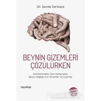 Beynin Gizemleri Çözülürken - Sevda Sarıkaya - Hayykitap