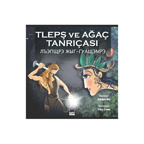 Tlepş ve Ağaç Tanrıçası - Erdoğan Boz - Koyu Siyah Kitap