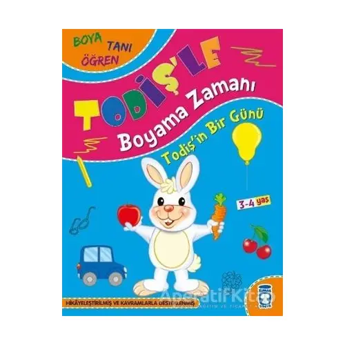 Todişin Bir Günü - Todişle Boyama Zamanı - Süleyman Özkonuk - Timaş Çocuk