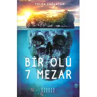 Bir Ölü 7 Mezar - Tolga Çağlayan - Mahzen Yayınları