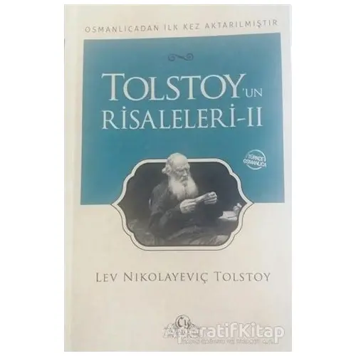 Tolstoyun Risaleleri 2 - Lev Nikolayeviç Tolstoy - Cağaloğlu Yayınevi