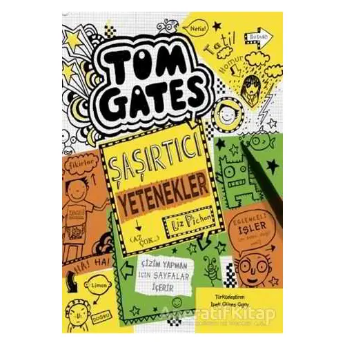 Tom Gates - Şaşırtıcı Yetenekler - Liz Pichon - Tudem Yayınları