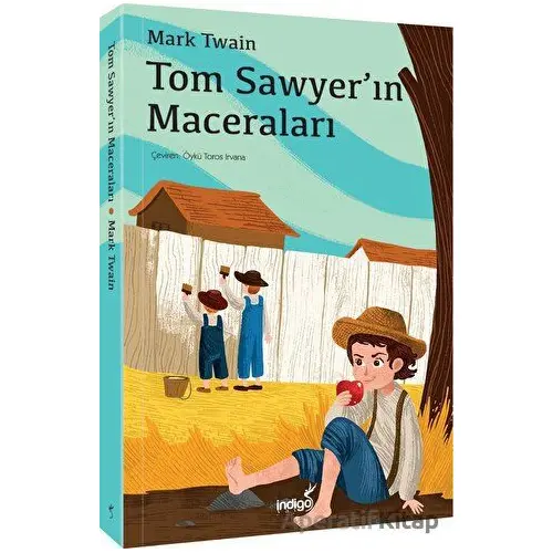 Tom Sawyer’ın Maceraları - Mark Twain - İndigo Çocuk
