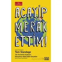 Acayip Merak Ettim! - The Economist Açıklıyor: Dünyamızı Alt Üst Eden Gerçekler