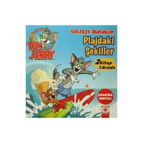 Tom ve Jerry / Zıtlıklar Parkı / Plajdaki Şekiller (İki Kitap Birarada)