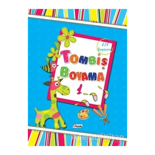 Tombiş Boyama 1 - Kolektif - Teen Yayıncılık